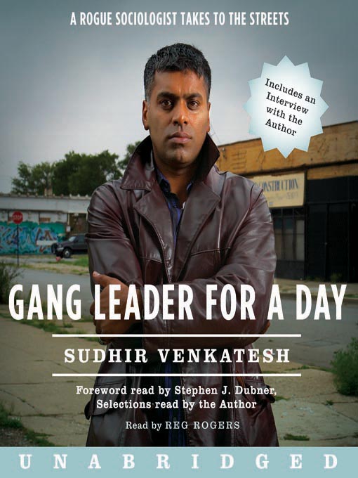 Title details for Gang Leader for a Day by Sudhir Venkatesh - Wait list
